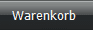 Warenkorb